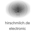hirschmilch.de electronic